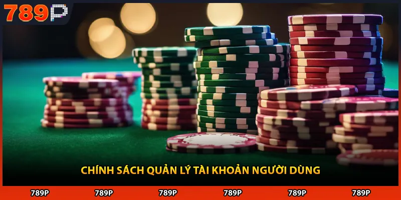 Chính sách quản lý tài khoản người dùng
